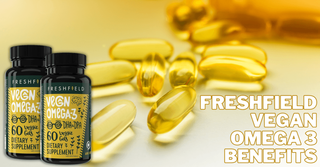Best Freshfield Vegan Omega 3 Benefits Updated In 2024