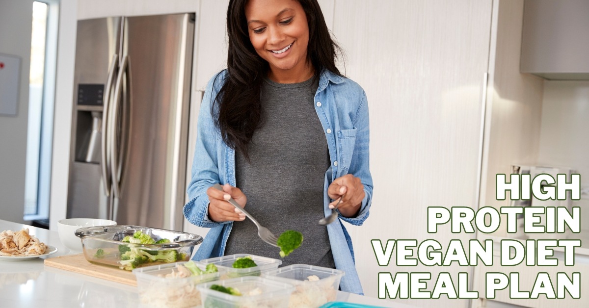 High Protein Vegan Diet Meal Plan