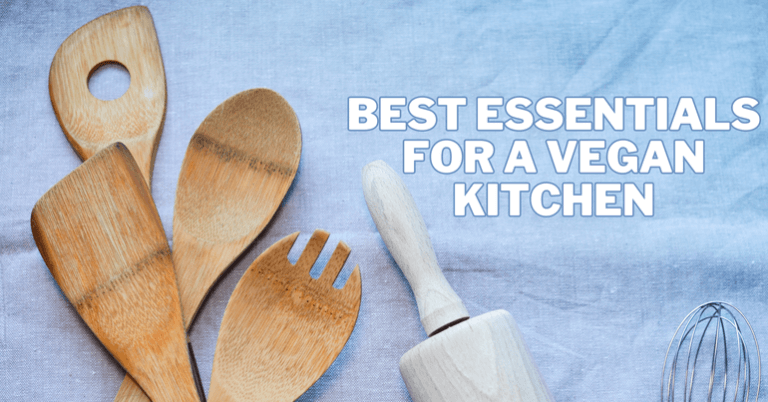 Best Essentials For A Vegan Kitchen
