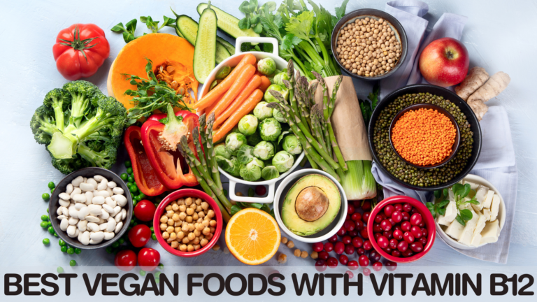 Best Vegan Foods With Vitamin B12