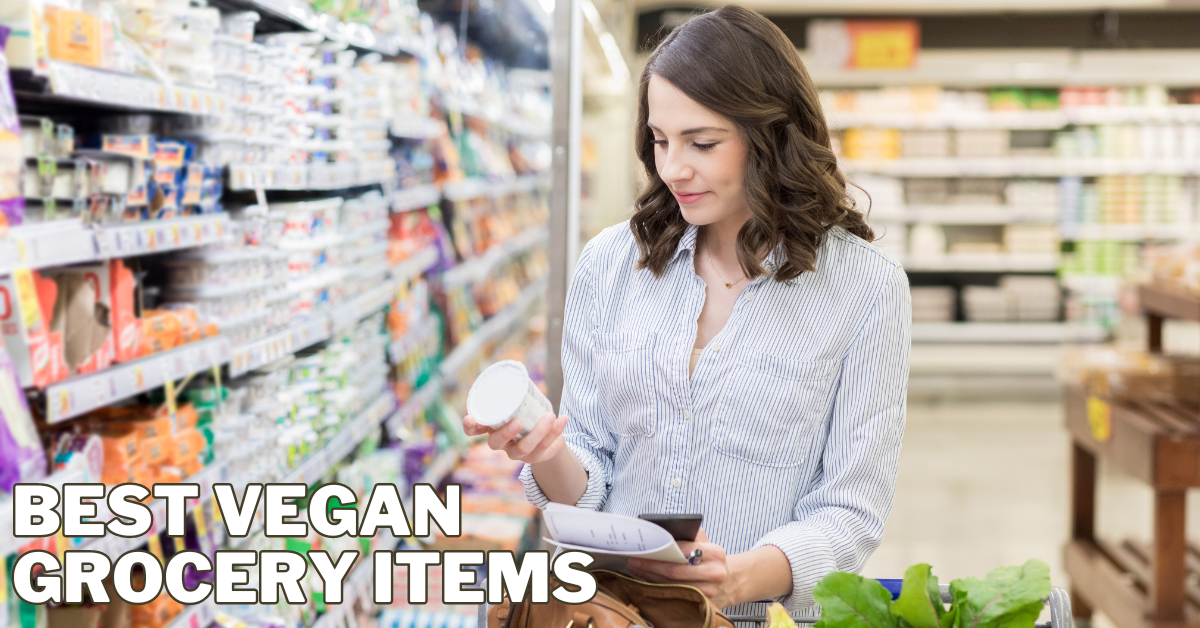 Best Vegan Grocery Items