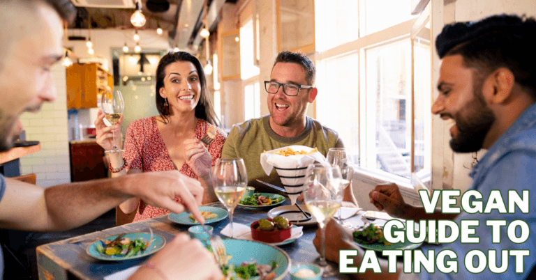 Comprehensive Vegan Guide To Eating Out