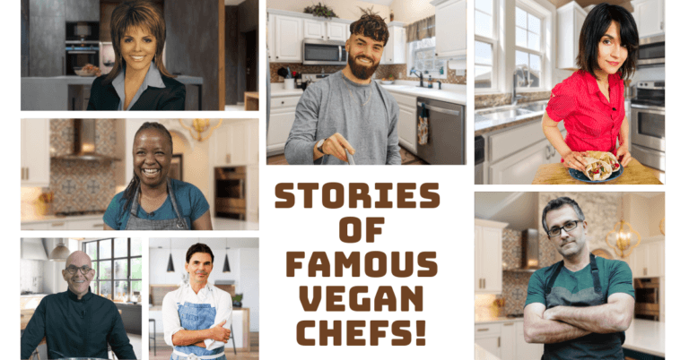 Stories Of Famous Vegan Chefs