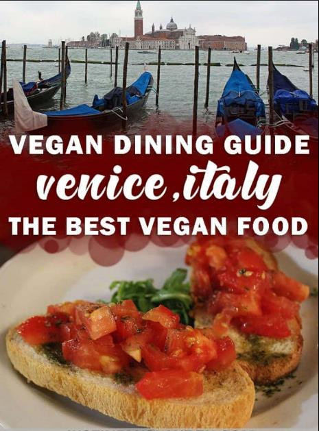 42 Best Vegan Restaurants in Venice, Italy