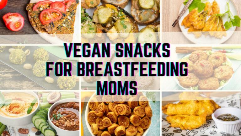 9 Tasty Vegan Snacks For Breastfeeding Moms