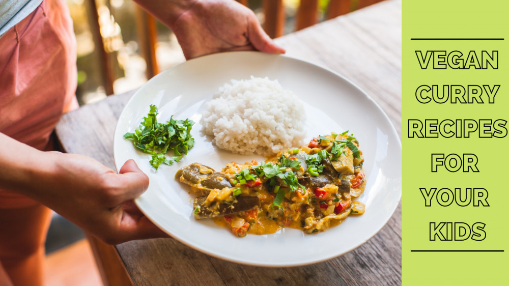 8 Healthy Vegan Curry Recipes For Your Kids