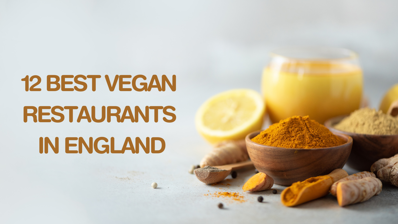 12 Best Vegan Restaurants In England