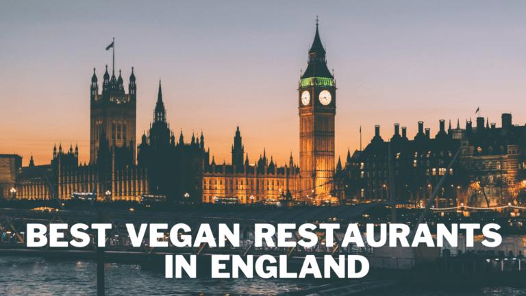 Best Vegan Restaurants In England