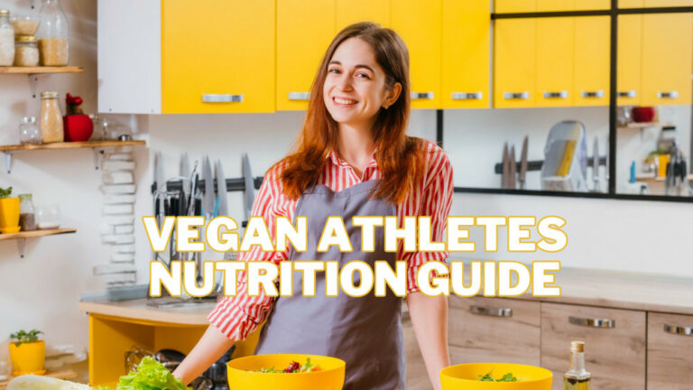 Best Vegan Athletes Nutrition Guide