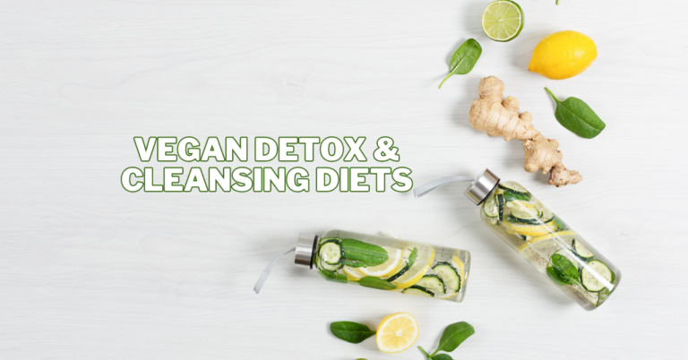 Best Vegan Detox And Cleansing Diets