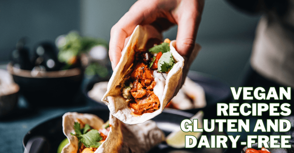 Vegan Recipes Gluten And Dairy-Free - Culinary Magic