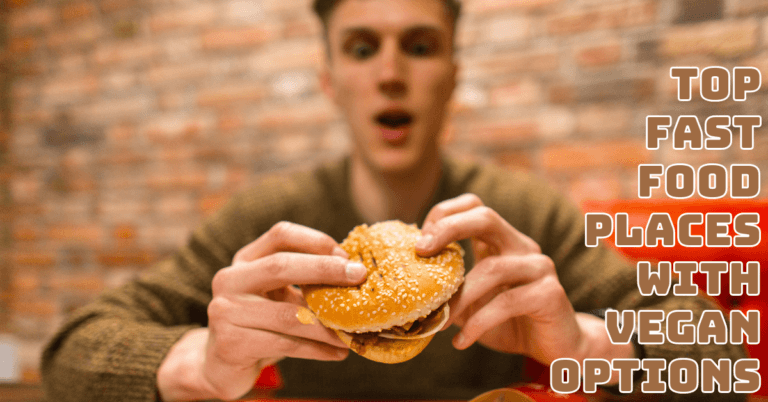 Top Fast Food Places With Vegan Options