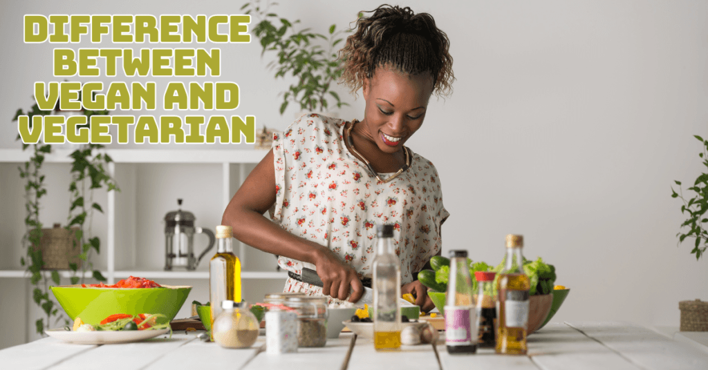 Difference Between Vegan And Vegetarian | Updated In 2026