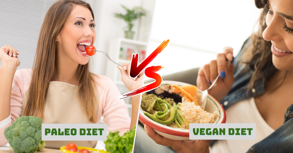 Paleo Diet vs Vegan Diet