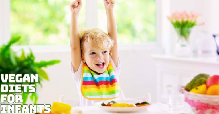 Best Vegan Diets For Infants