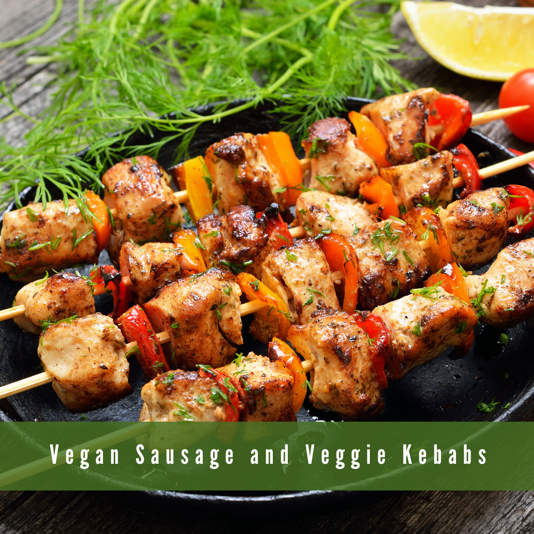 Vegan Sausage And Veggie Kebabs