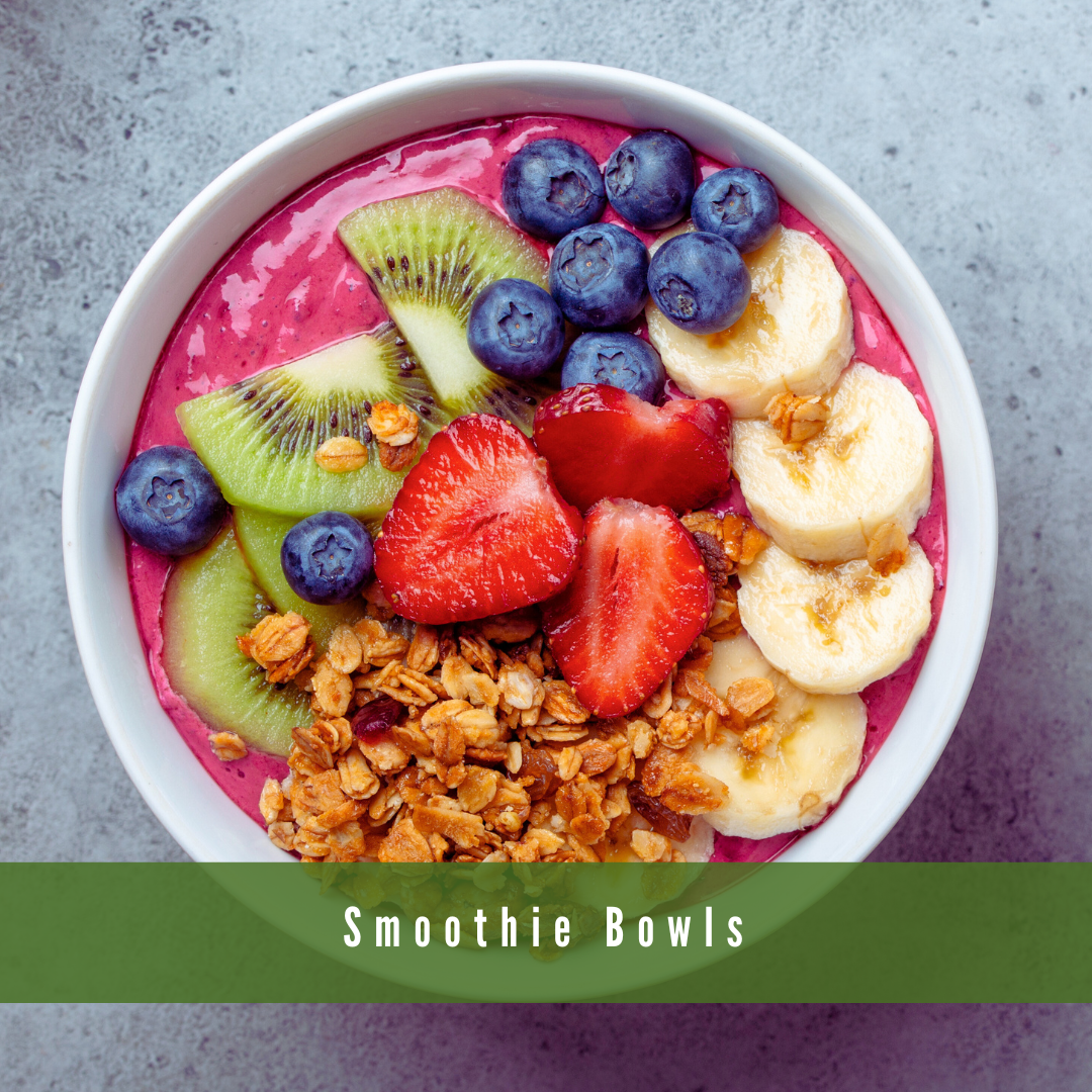 Smoothie Bowls