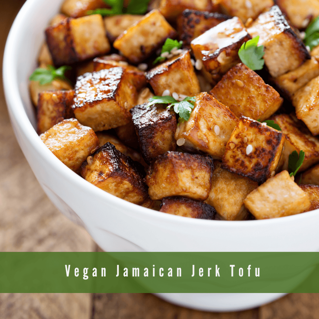 Vegan Jamaican Jerk Tofu