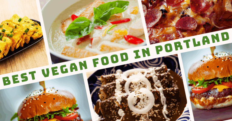Best Vegan Food In Portland