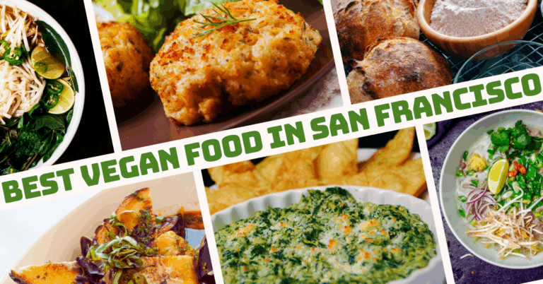 Best Vegan Food In San Francisco