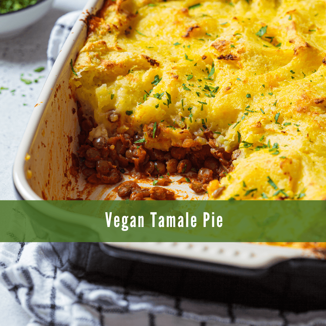Vegan Tamale Pie