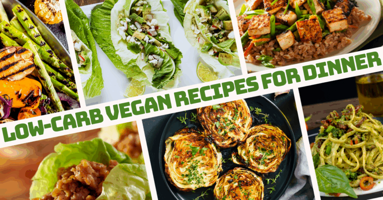Best Low-Carb Vegan Recipes For Dinner