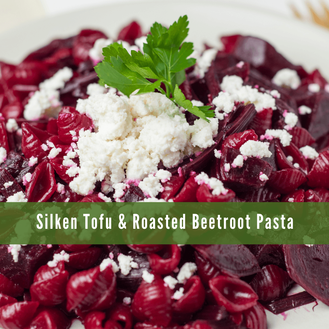 Silken Tofu & Roasted Beetroot Pasta