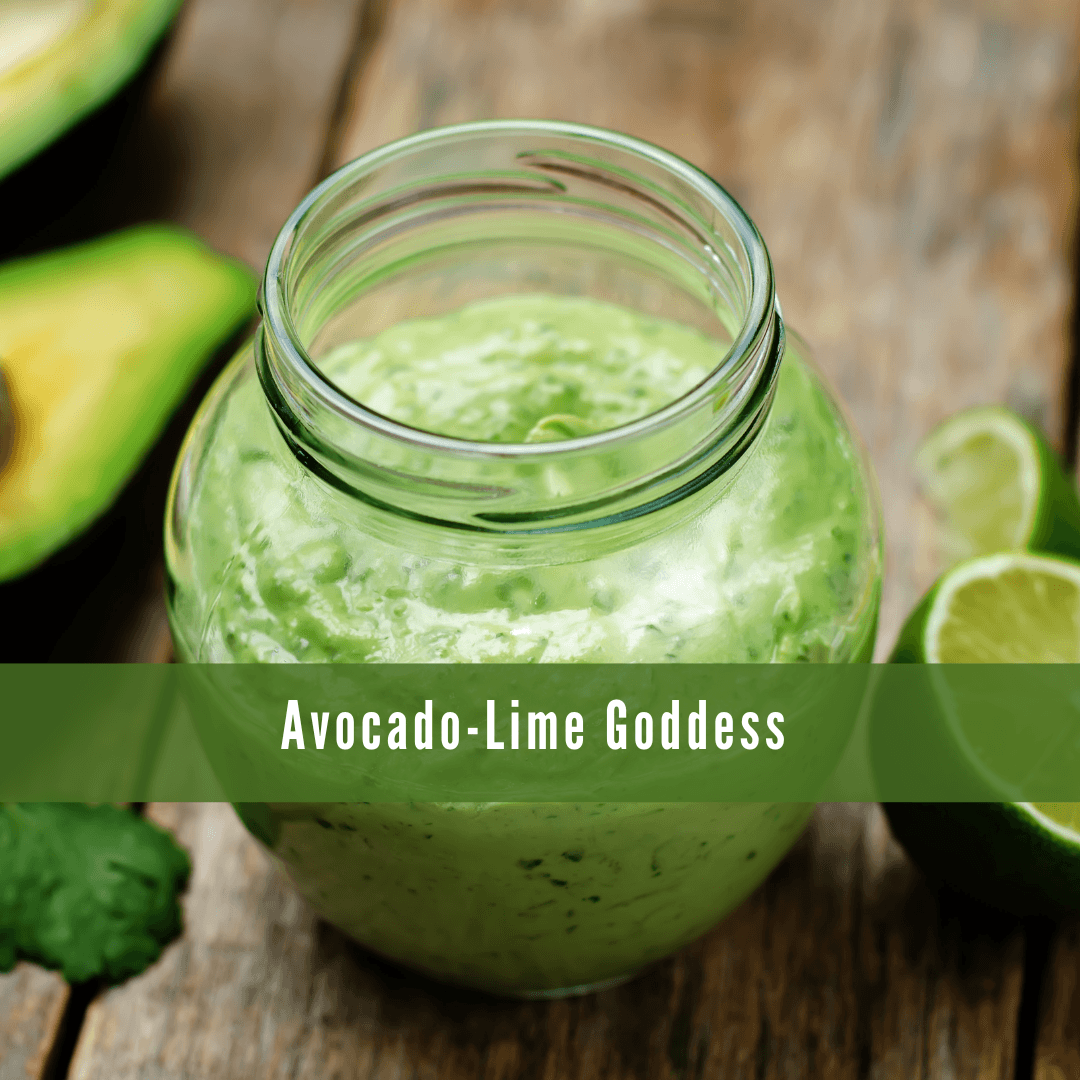 Creamy Avocado-Lime Goddess Dressing