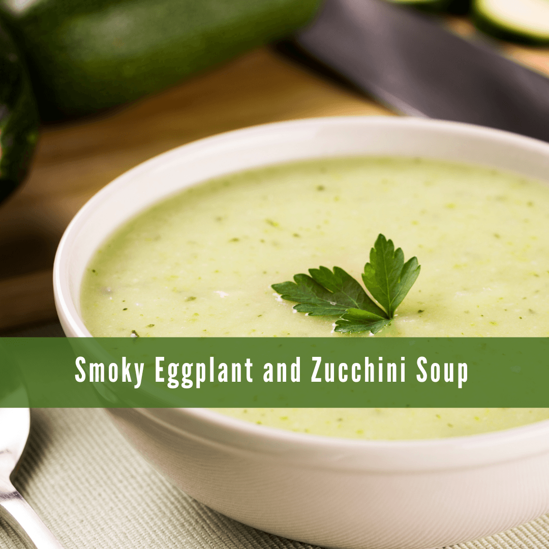 Smoky Eggplant And Zucchini Soup