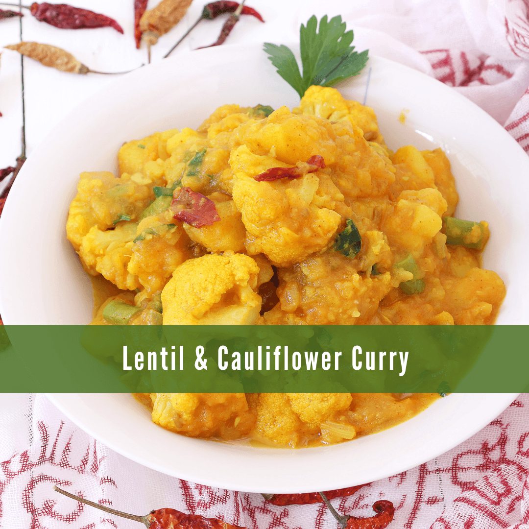Lentil & Cauliflower Curry