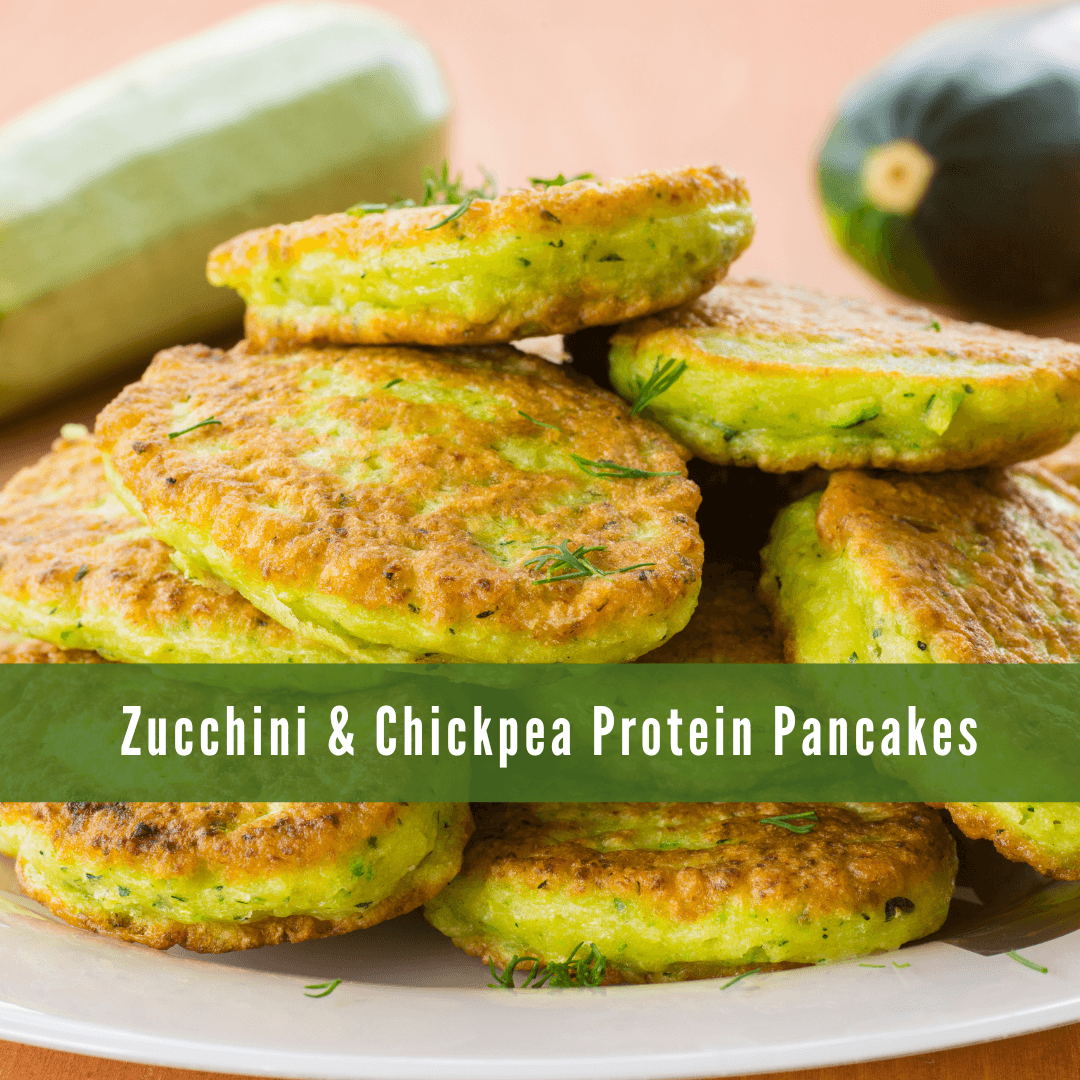 Zucchini & Chickpea Protein Pancakes