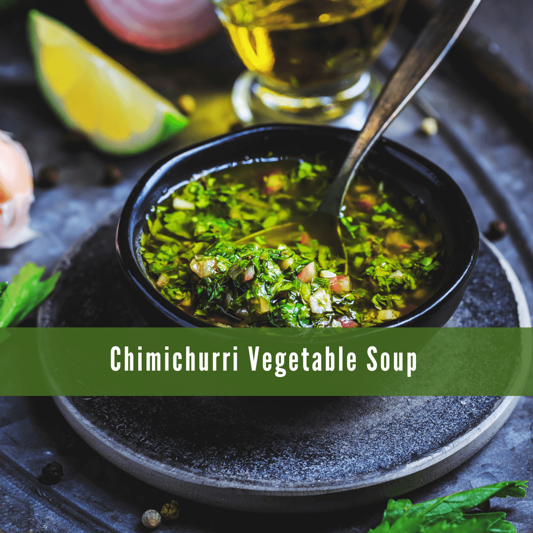Chimichurri Vegetable Soup