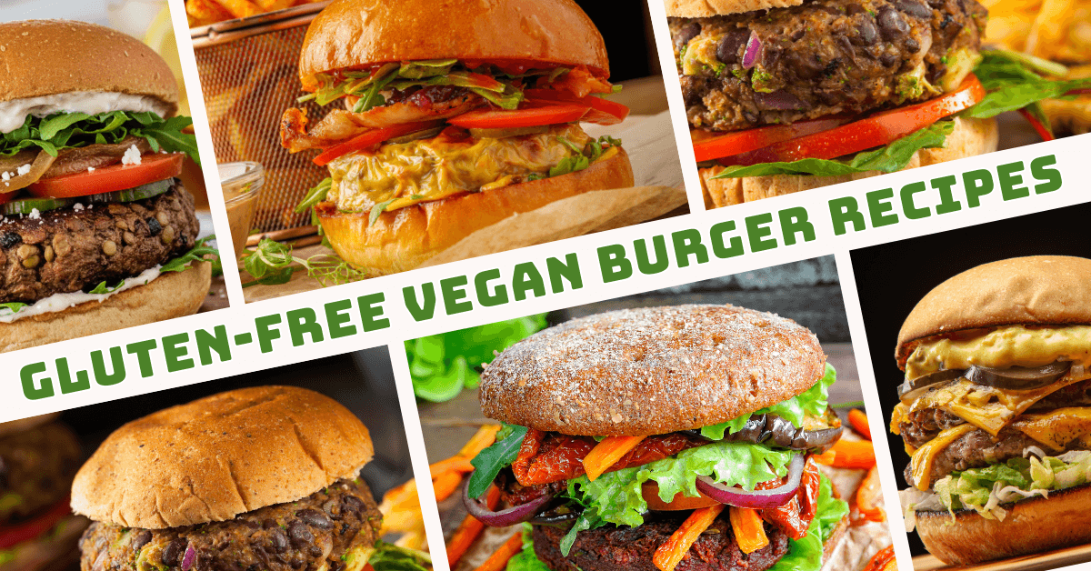 Best Gluten-Free Vegan Burger Recipes