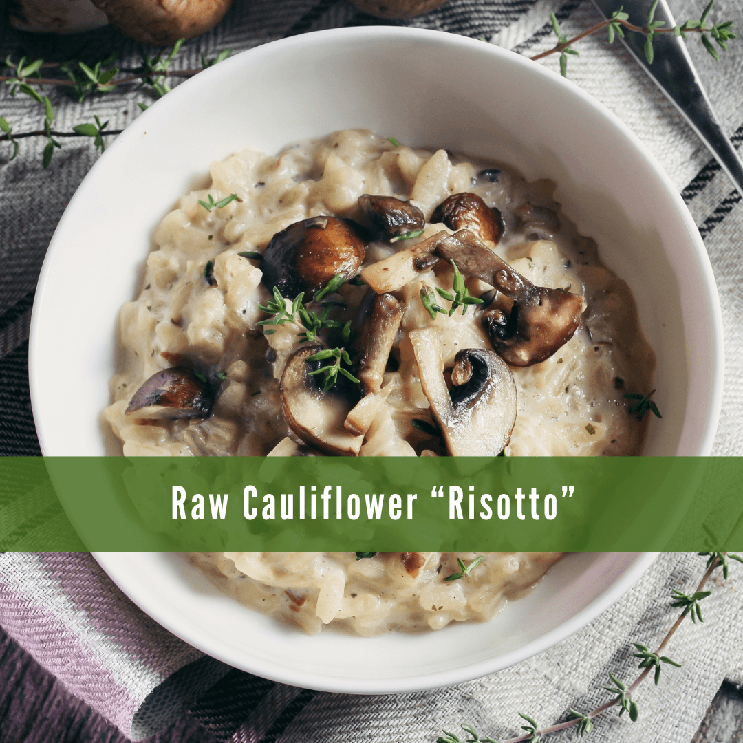 Raw Cauliflower Risotto