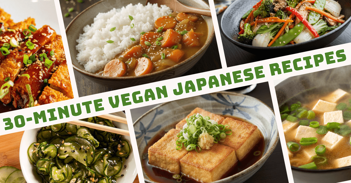 30-Minute Vegan Japanese Recipes