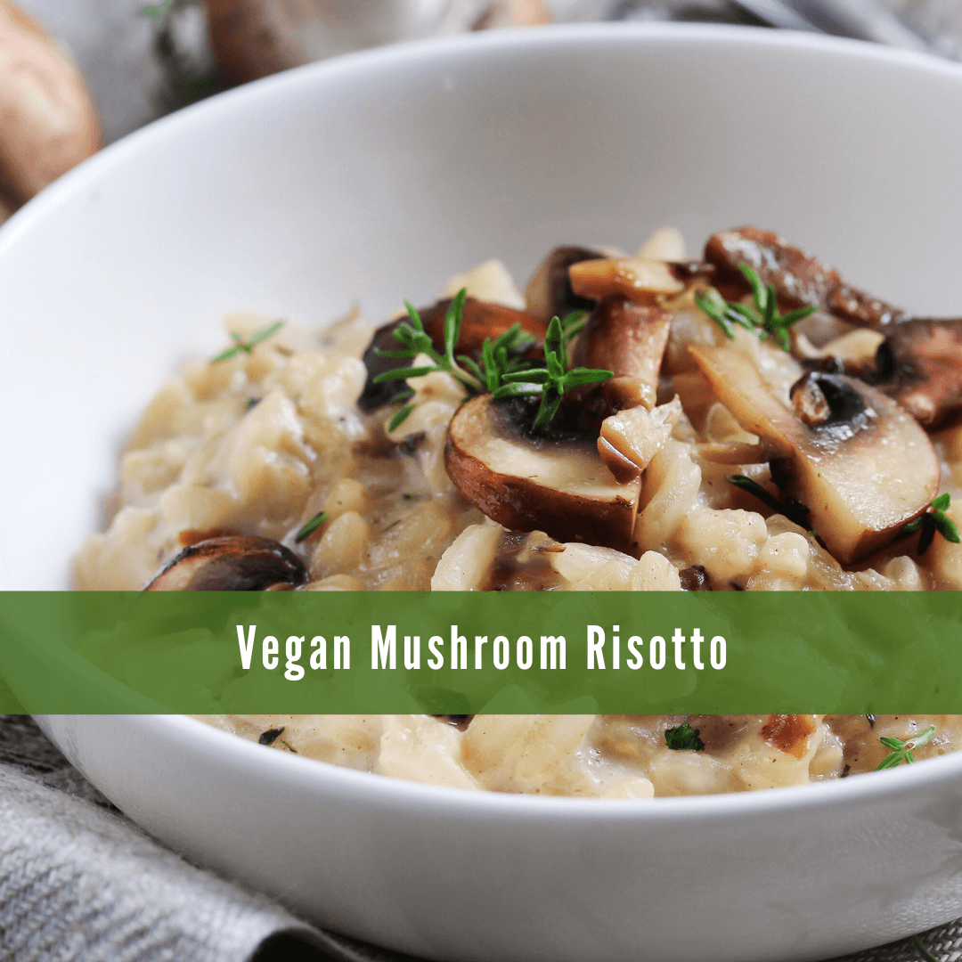 Vegan Mushroom Risotto
