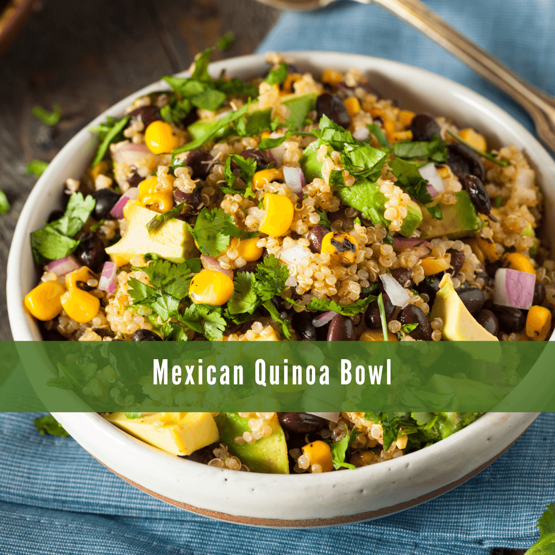 Mexican Quinoa Bowl Mexican Quinoa Bowl