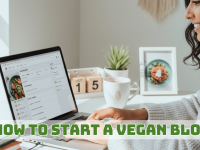 How To Start A Vegan Blog